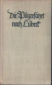 J. S. Bach - Die Pilgerfahrt nach Lübeck : Eine Bach-Novelle