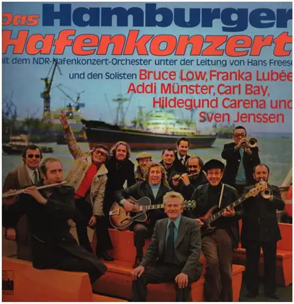 Hans Freese und das NDR-Hafenkonzert-Orchester - Das Hamburger Hafenkonzert
