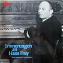 LP - Hans Frey - Erinnerungen An Hans Frey - Gatefold