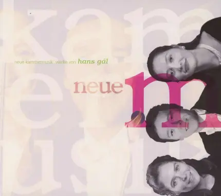 Hans Gal - Neue Kammermusik (Werke von Hans Gál)