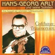 Hans Georg Arlt - Cafehaus-Träumereien