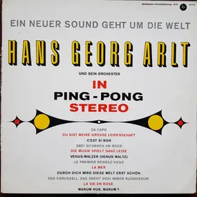 Hans Georg Arlt Und Sein Orchester - Ein neuer Sound geht um die Welt