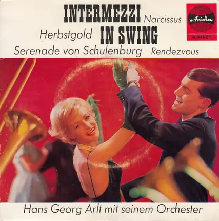 Hans Georg Arlt Und Sein Orchester - Intermezzi In Swing