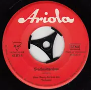 7inch Vinyl Single - Hans Georg Arlt Und Sein Orchester - Die Post Im Walde / Großmütterchen