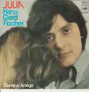 7inch Vinyl Single - Hans-Gerd Fischer - Julia