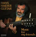 LP - Hans Haider - Music For My Friends - Signed