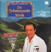 Hans Hammerschmid - Die Schwarzwaldklinik