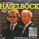 LP - Hans Haselböck , Martin Haselböck - Die Bambus-Orgel Von Manila. Konzerte Für Orgel Und Cembalo