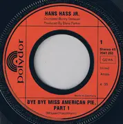 7inch Vinyl Single - Hans Hass Jr. - American Pie Part 1 And 2
