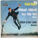 7inch Vinyl Single - Hans Hass Jr. - Hibbedi-Hibbedi Hey-Hey-Hey