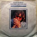 7inch Vinyl Single - Hans Hartz - Wieder Am Anfang
