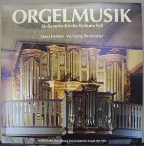 Wolfgang Stockmeier - Orgelmusik St.-Severin-Kirche Keitum/Sylt