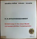 Double LP - Hans Heinz Stuckenschmidt - Einführung In Die Neue Musik Mit Ausgewählten Tonbeispielen