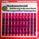 Double LP - Hans Heinz Stuckenschmidt - Einführung In Die Neue Musik Mit Ausgewählten Tonbeispielen