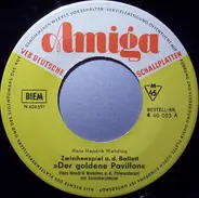 Hans-Hendrik Wehding , Gerda Menzel - Zwischenspiel A. D. Ballett "Der Goldene Pavillon" / Weißt Du Es Noch?