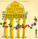 7inch Vinyl Single - Hans-Hendrik Wehding - Der Goldene Pavillion (Melodienfolge) - EP, Mono
