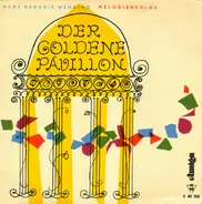 Hans-Hendrik Wehding - Der Goldene Pavillion (Melodienfolge)