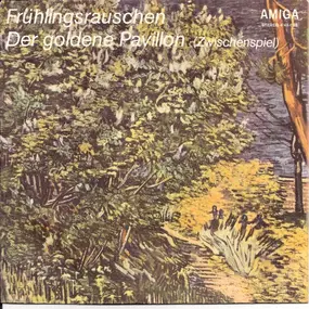 Hans-Hendrik Wehding , Christian Sinding - Großes - Der Goldene Pavillon (Zwischenspiel) / Frühlingsrauschen