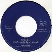 7inch Vinyl Single - Hans Herzberg Und Seine Die Herzberger Blasmusik - Brauherrenfanfaren-Marsch