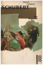 Book - Hans J. Fröhlich - Schubert - Eine Biographie - Schubert