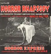Hans J. Salter / John Cacavas - Horror Rhapsody / Horror Express