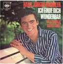 7inch Vinyl Single - Hans-Jürgen Bäumler - Ich Finde Dich Wunderbar