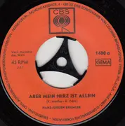 7inch Vinyl Single - Hans-Jürgen Bäumler - Aber Mein Herz Ist Allein