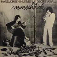 Hans-Jürgen Hufeisen , Georg Lawall - Menschlich