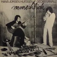 Hans-Jürgen Hufeisen , Georg Lawall - Menschlich