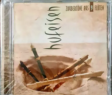 Hans-Jürgen Hufeisen - Zaubertöne Aus 9 Flöten