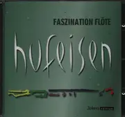 CD - Hans-Jürgen Hufeisen - Faszination Flöte