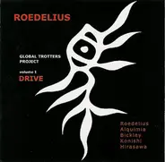 Hans-Joachim Roedelius , Global Trotters - Volume 1: Drive