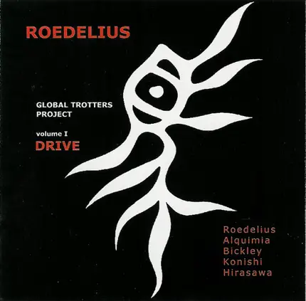 Hans-Joachim Roedelius , Global Trotters - Volume 1: Drive