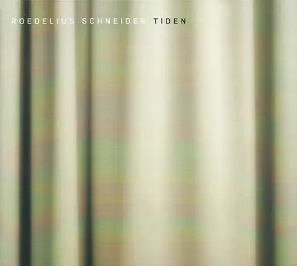 Hans-Joachim Roedelius , Stefan Schneider - Tiden