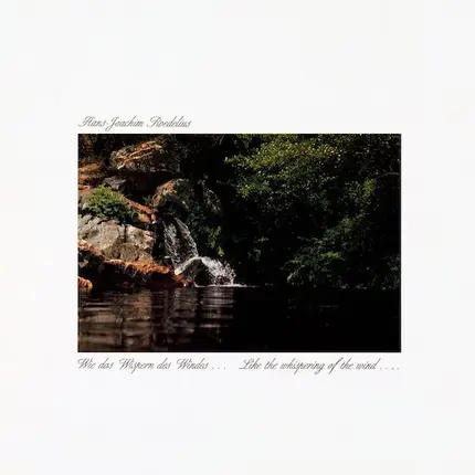 Hans-Joachim Roedelius - Wie Das Wispern Des Windes ... / Like The Whispering Of The Wind...