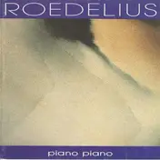 Hans-Joachim Roedelius - Piano Piano