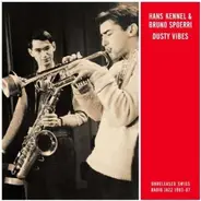 Hans Kennel & Bruno Spoerri - Dusty Vibes