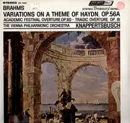 Hans Knappertsbusch - Brahms - Variations on a theme by Haydn Op 56A Academic Festival Overture, Tragic Overture
