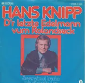 Hans Knipp - D'r Letzte Edelmann Vum Rolandseck