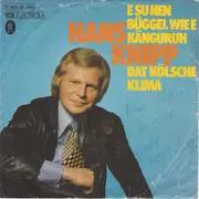 7inch Vinyl Single - Hans Knipp - E Su Nen Büggel Wie E Känguruh