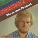 7inch Vinyl Single - Hans Knipp - Wo Es Uns Heimat