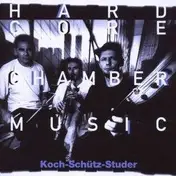 Hans Koch - Hardcore Chambermusic