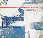 CD - Hans Koller - Koller Plays Kovac