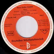 Hans Koller Quartet , Hans Koller Sextett - Hans Koller Combo