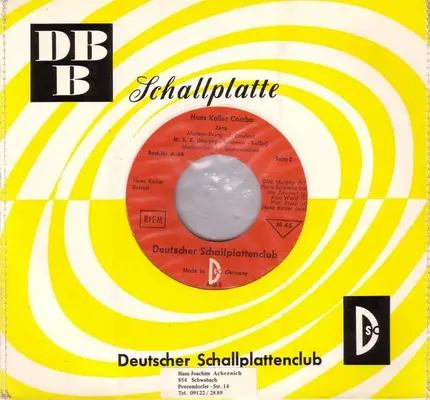 Hans Koller Quartet , Hans Koller Sextett - Hans Koller Combo