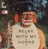 LP - Hans Koller - Relax With My Horns - Original German