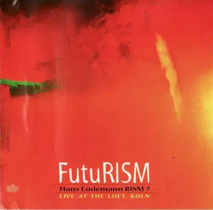 Hans Lüdemann RISM 7 - FutuRISM (Live At The Loft, Köln)