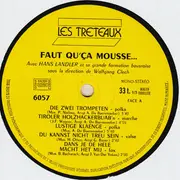LP - Hans Ländler Et Son Orchestre - Faut Qu'ça Mousse! Vol. 2
