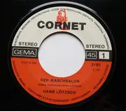 7inch Vinyl Single - Hans Lötzsch - Der Waschsalon / Der Vater Rhein Wird Opa