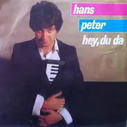 Hans Peter - Hey, Du Da